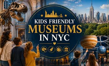 Kids friendly Museums
