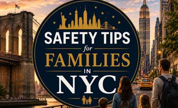 Safety Tips for Families in NYC